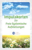 Impulskarten f&uuml;r Freie Systemische Aufstellungen